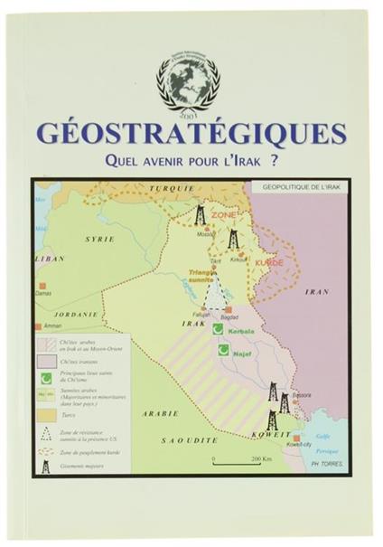 Quel Avenir Pour L'irak? Géostratégiques N. 7, Avril 2005 - Collectif - copertina
