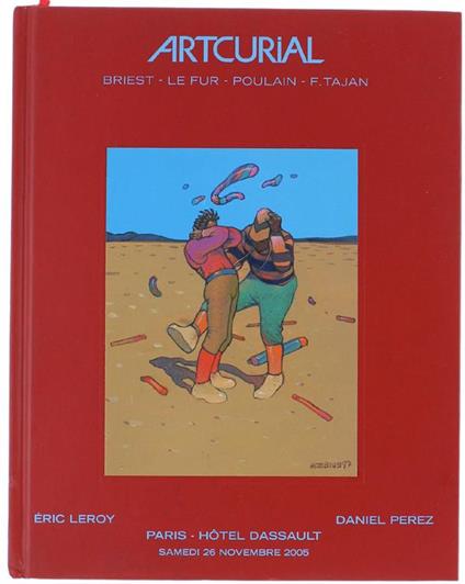 Bandes Dessinees. Briest - Le Fur - Poulain - F.Tajan. Samedi 26 Novembre 2005 - copertina