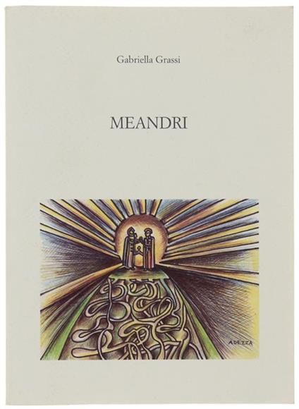 Meandri - Gabriella Grassi - copertina