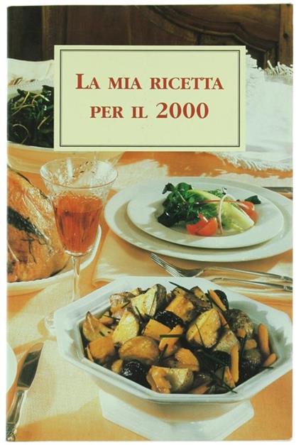 La Mia Ricetta per Il 2000 - Anonimo Aretino - copertina
