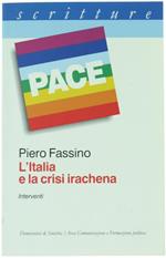 L' Italia e La Crisi Irachena. Interventi