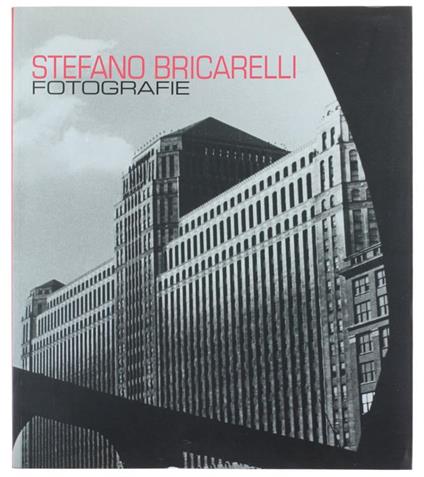 Stefano Bricarelli - Fotografie - Stefano Cavanna - copertina