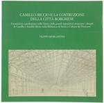 Camillo Riccio e La Costruzione Della Città Borghese. Formazione e Professione Nella Torino Delle Grandi Esposizioni Attraverso I Disegni di Camillo e Arnaldo Riccio Nella Biblioteca di Storia e Cultura Del Piemonte