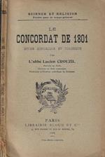 Le concordat de 1801. Etude historique et juridique