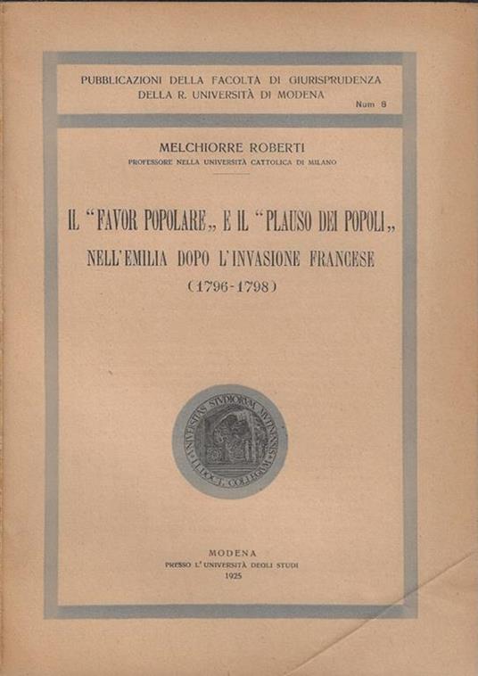 Il "Favor popolare" e il "Plauso dei popoli" nell'Emilia dopo l'invasione francese. (1796-1798) - copertina