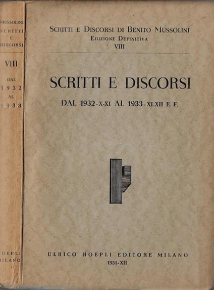 Scritti e discorsi. Dal 1932-X-XI al 1933-XI-XII E. F - copertina
