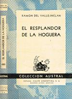 El resplandor de la hoguera