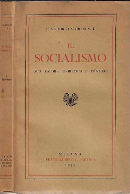 Il socialismo. Suo valore teoretico e pratico - copertina