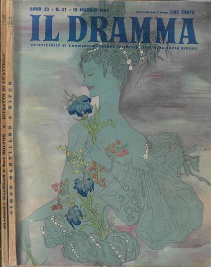 Il dramma anno 23° N. 37, 39. Quindicinale di commedie di grande interesse diretto da Lucio Ridenti - copertina