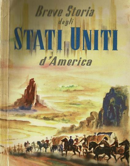 Breve storia degli Stati Uniti D'America - copertina
