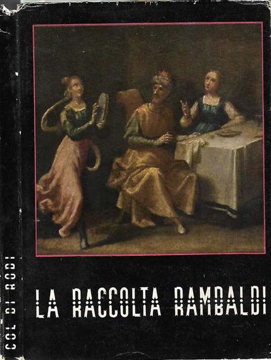 La raccolta Rambaldi a Col di Rodi - copertina