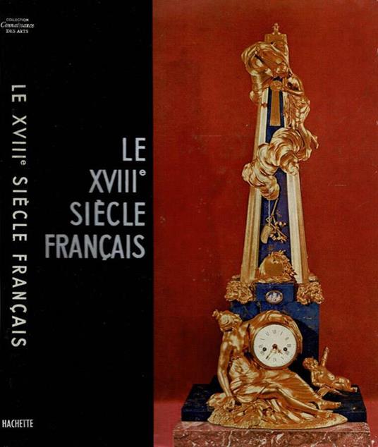 Le Xviii° Siècle Francais - copertina