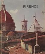 Firenze. Immagini di una città e di una civiltà