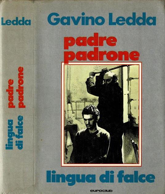Padre padrone. Lingua di falce - copertina