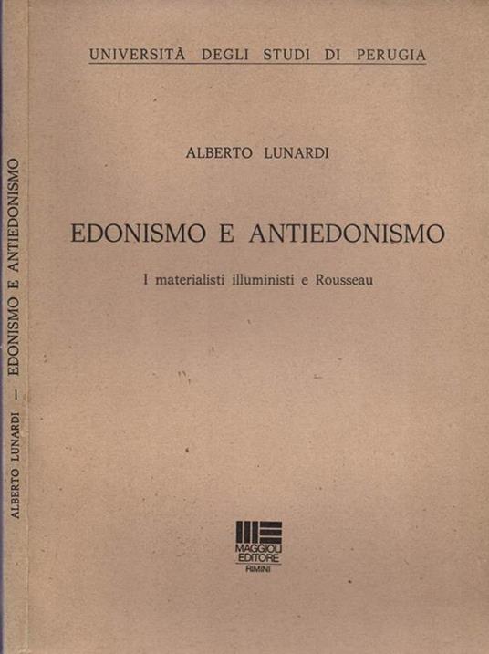 Edonismo e antiedonismo. I Materiali Illuministi e Rousseau - copertina