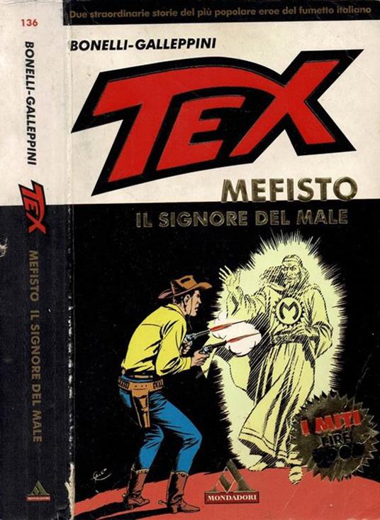 Tex - Mefisto - Il signore del male. Due straordinarie storie del più popolare eroe del fumetto italiano - copertina