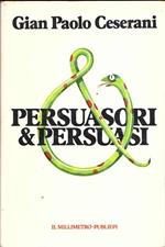 Persuasori & Persuasi