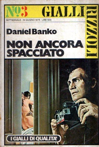 Non Ancora Spacciato - Daniel Banko - copertina