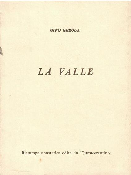 La Valle - Gino Gerola - copertina