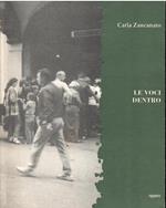 Le Voci Dentro