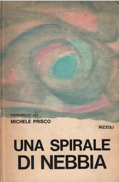 Una Spirale di Nebbia - Michele Prisco - copertina