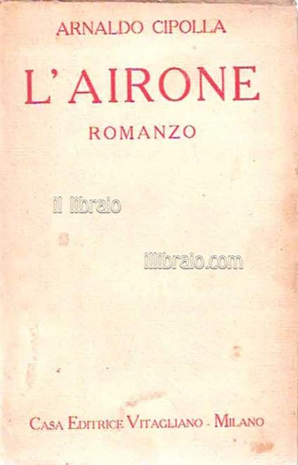 L' airone - Arnaldo Cipolla - copertina
