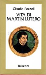 Vita di Martin Lutero