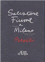 Salvatore Fiume a Milano Poesie