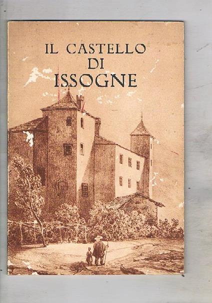 Il castello di Issogne - Giustino Boson - copertina