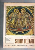 Storia dell'arte: dalle origini all'arte romanica L'arte gotica e il primo rinascimento. Vol. I-II. Edizione per i Licei Classici
