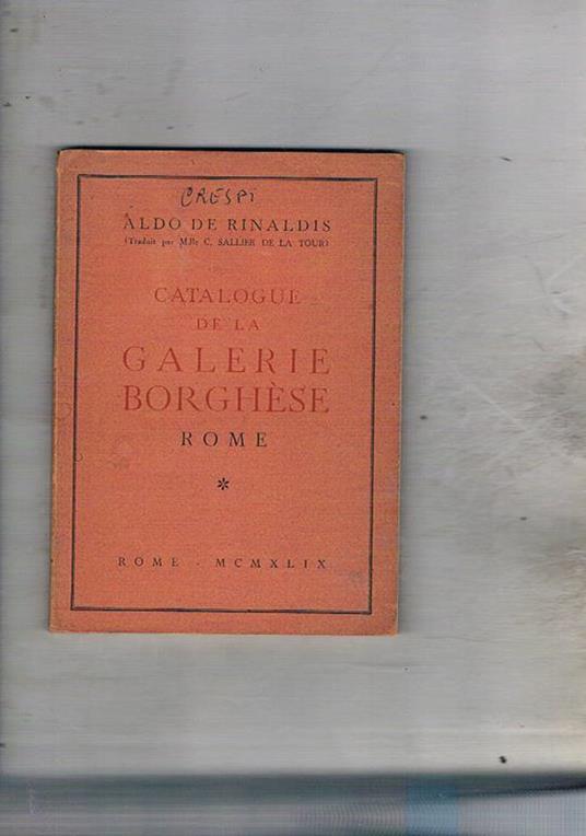 Catalogue de la Galerie Borghese Rome - Aldo De Rinaldis - copertina