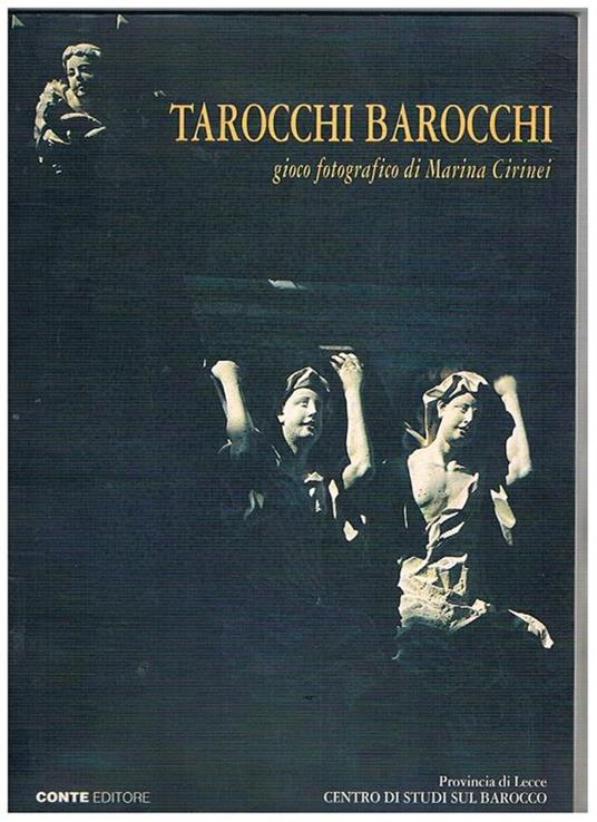 Tarocchi barocchi a Lecce e dintorni - Marina Cirinei - copertina