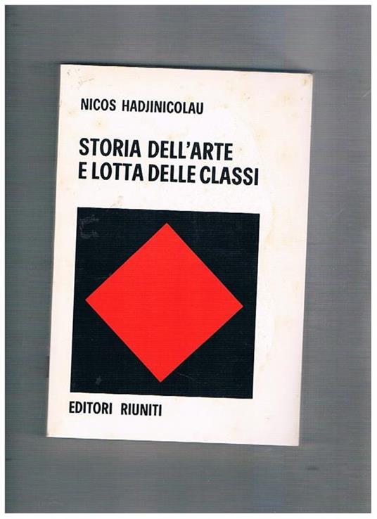 Storia dell'arte e lotta delle classi - Nicos Hadjinicolau - copertina