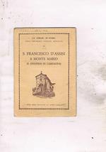 S. Francesco D'Assisi a Monte Mario (S. Onofrio in Campagna), cenni religiosi, storici, artistici. 97° della serie