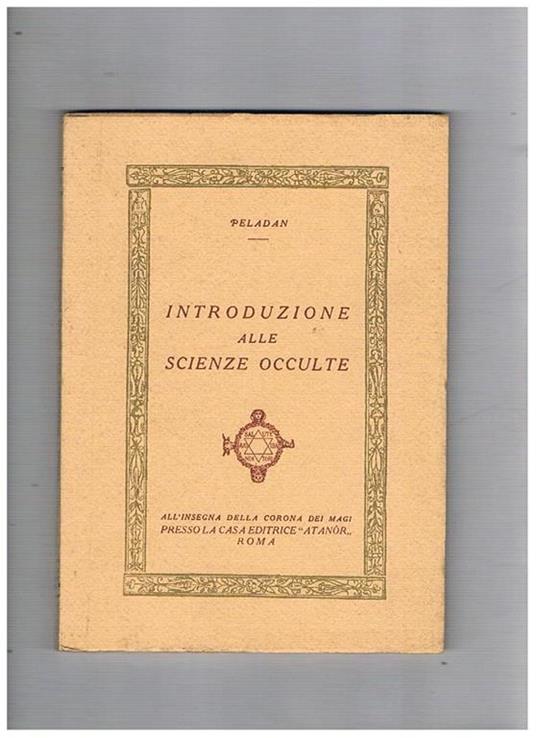 Introduzione alle scienze occulte - Sar Peladan - copertina