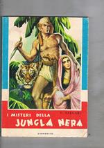I misteri della Jungla Nera. Ill. di Raschitelli
