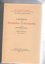 Carteggi di Francesco Guicciardini. Volume tredicesimo (6 marzo. 22 aprile 1527)