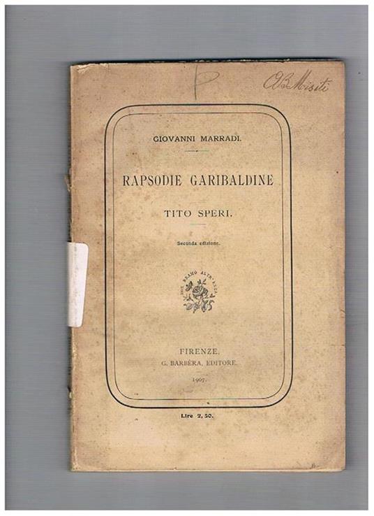 Rapsodie garibaldine. Tito Speri. (Seconda edizione) - Giovanni Marradi - copertina