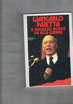 Il ragazzo rosso va alla guerra
