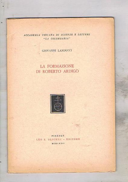 La formazione di Roberto Ardigò. Estratto - Giovanni Landucci - copertina