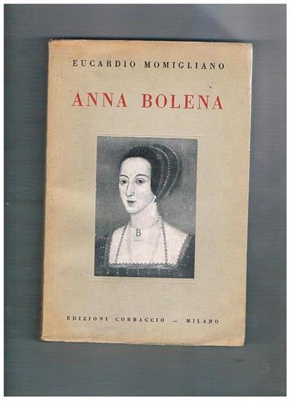Anna Bolena - Eucardio Momigliano - copertina