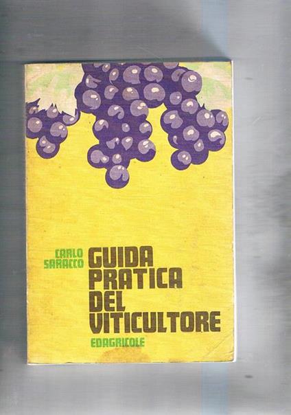 Guida pratica del viticoltore - Carlo Saracco - copertina