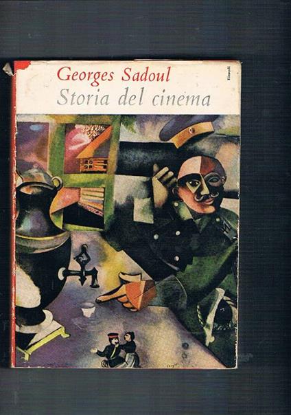 Storia del cinema. Coll. I Saggi - Georges Sadoul - copertina