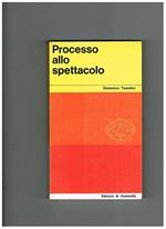 Processo allo spettacolo