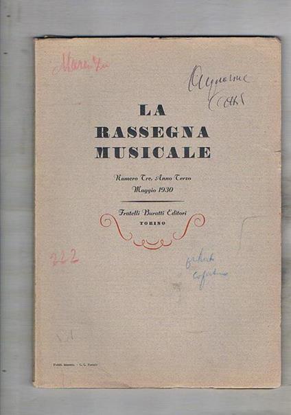 La rassegna musicale, anno terzo, numero tre di Maggio 1930. Contiene: Problemi della musica italiana contemporanea Tasso-Monteverdi (Il combattimento di Tancredi e Clorinda) Dell'Interpretazione musicale ecc… - copertina