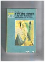 L' arte dello scandalo. L'«Âge d'or» di Luis Buñuel