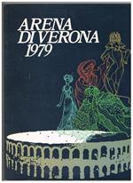 Arena di Verona, programma generale ed elenco artistico del 1979. Contiene: Turandot La Traviata Mefistofele Lo Schiaccianoci elenco dei concerti ecc