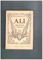 Ali. Dramma in quattro atti. Prima edizione