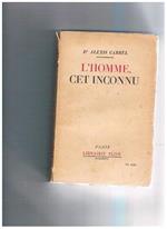 L' homme, cet inconnu