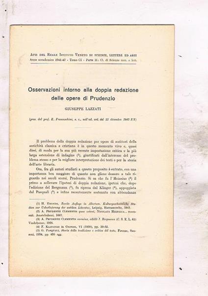 Osservazioni intorno alla doppia redazione delle opere di Prudenzio. Estratto dagli atti del Reale Istit. Veneto di scienze lettere ed arti anno CI 1941-42 - Giuseppe Lazzati - copertina
